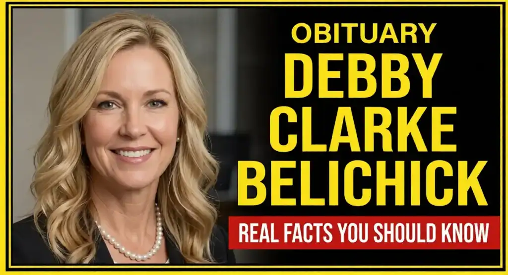 Portrait of a smiling blonde woman with the text "Obituary Debby Clarke Belichick: Real Facts You Should Know" on a black and red background.