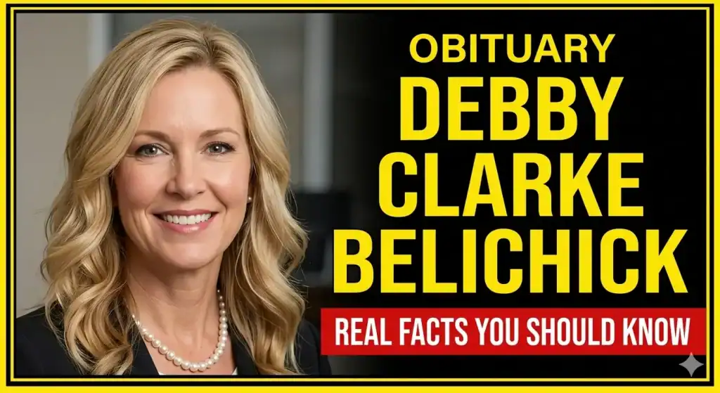 Portrait of a smiling blonde woman with the text "Obituary Debby Clarke Belichick: Real Facts You Should Know" on a black and red background.