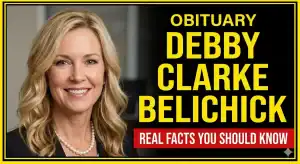 Portrait of a smiling blonde woman with the text "Obituary Debby Clarke Belichick: Real Facts You Should Know" on a black and red background.